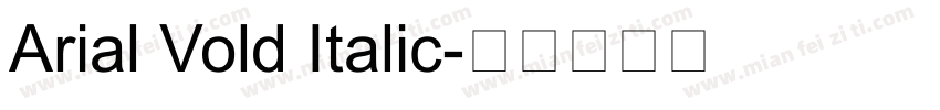 Arial Vold Italic字体转换